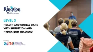 Level 3 Health and Social Care with Nutrition and Hydration Training
