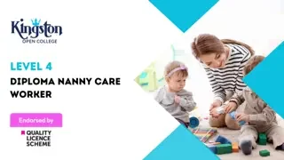 Level 4 Diploma Nanny Care Worker - QLS Endorsed