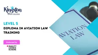 Level 5 Diploma in Aviation Law Training - QLS Endorsed