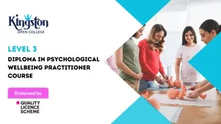 Level 3 Diploma in Psychological Wellbeing Practitioner Course  - QLS Endorsed