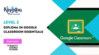 Level 2 Diploma in Google Classroom Essentials - QLS Endorsed