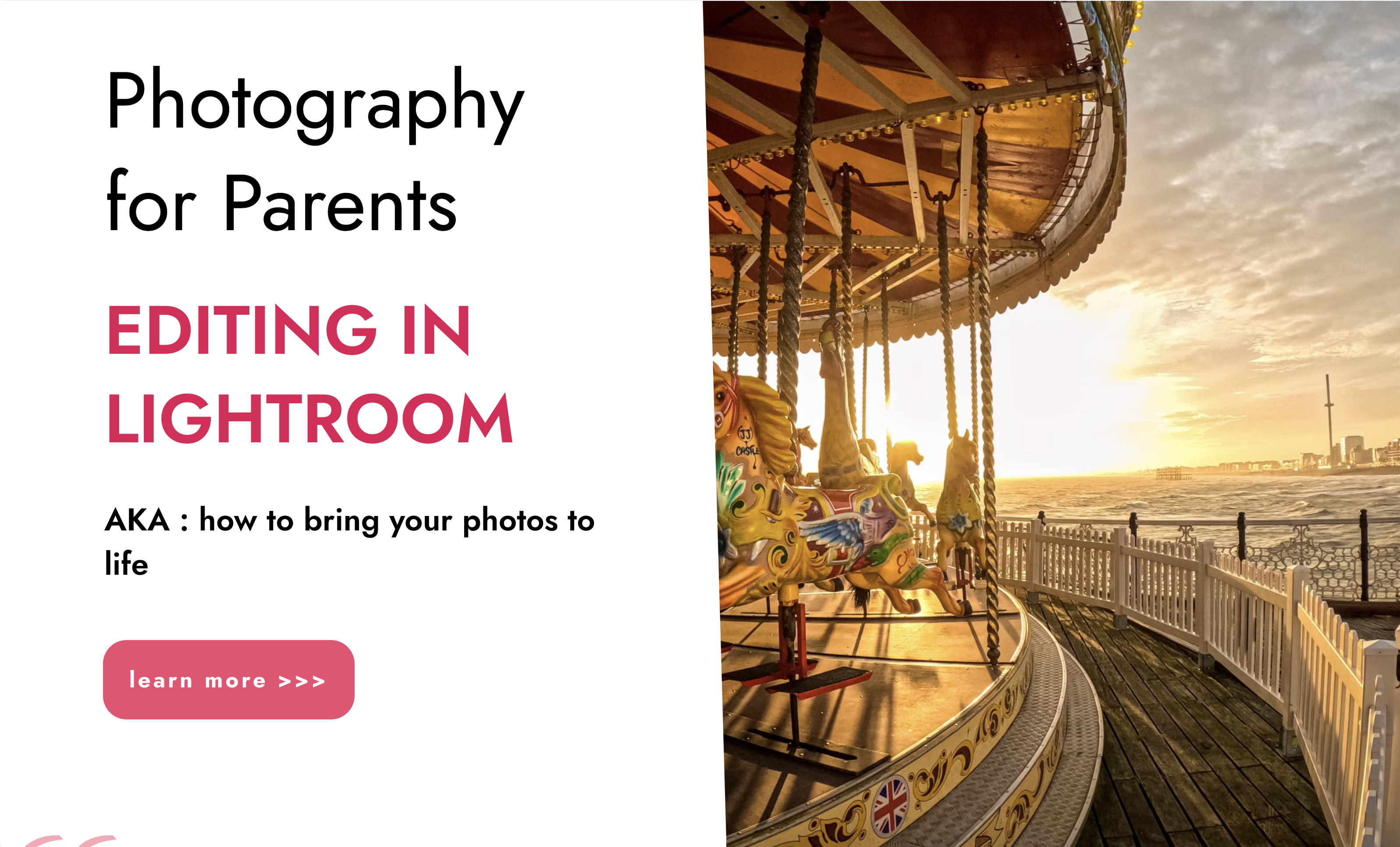 Photography For Parents - Editing In Lightroom