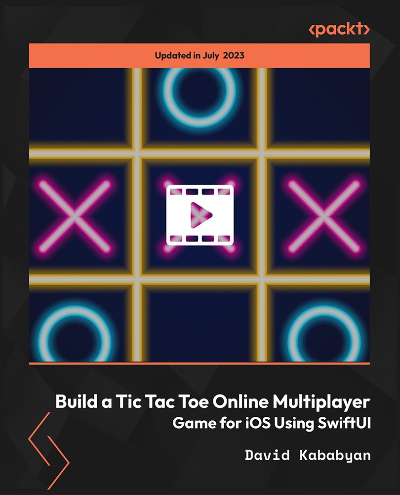Build a Tic Tac Toe Online Multiplayer Game for iOS Using SwiftUI