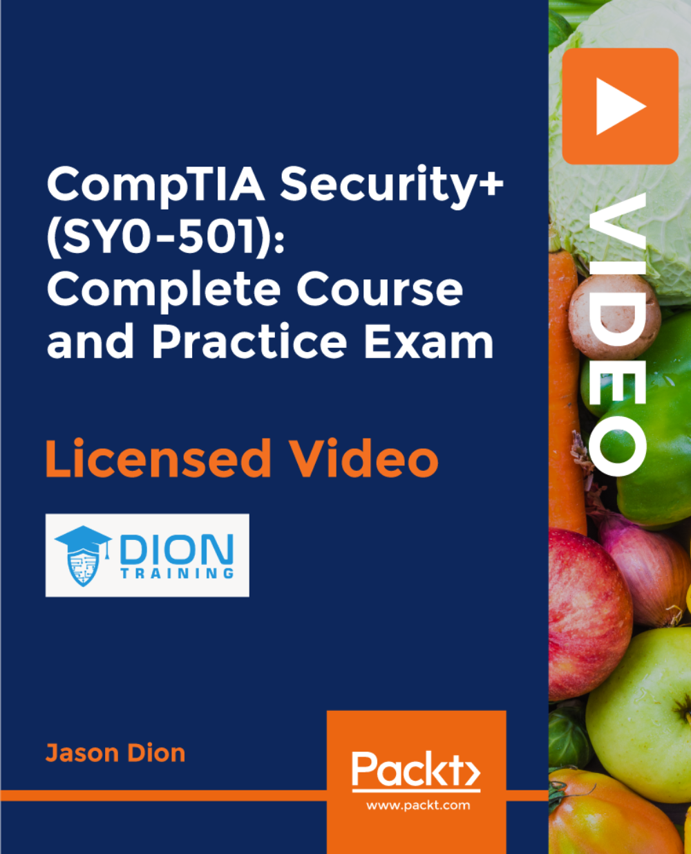 CompTIA Security+ (SY0-501): Complete Course and Practice Exam