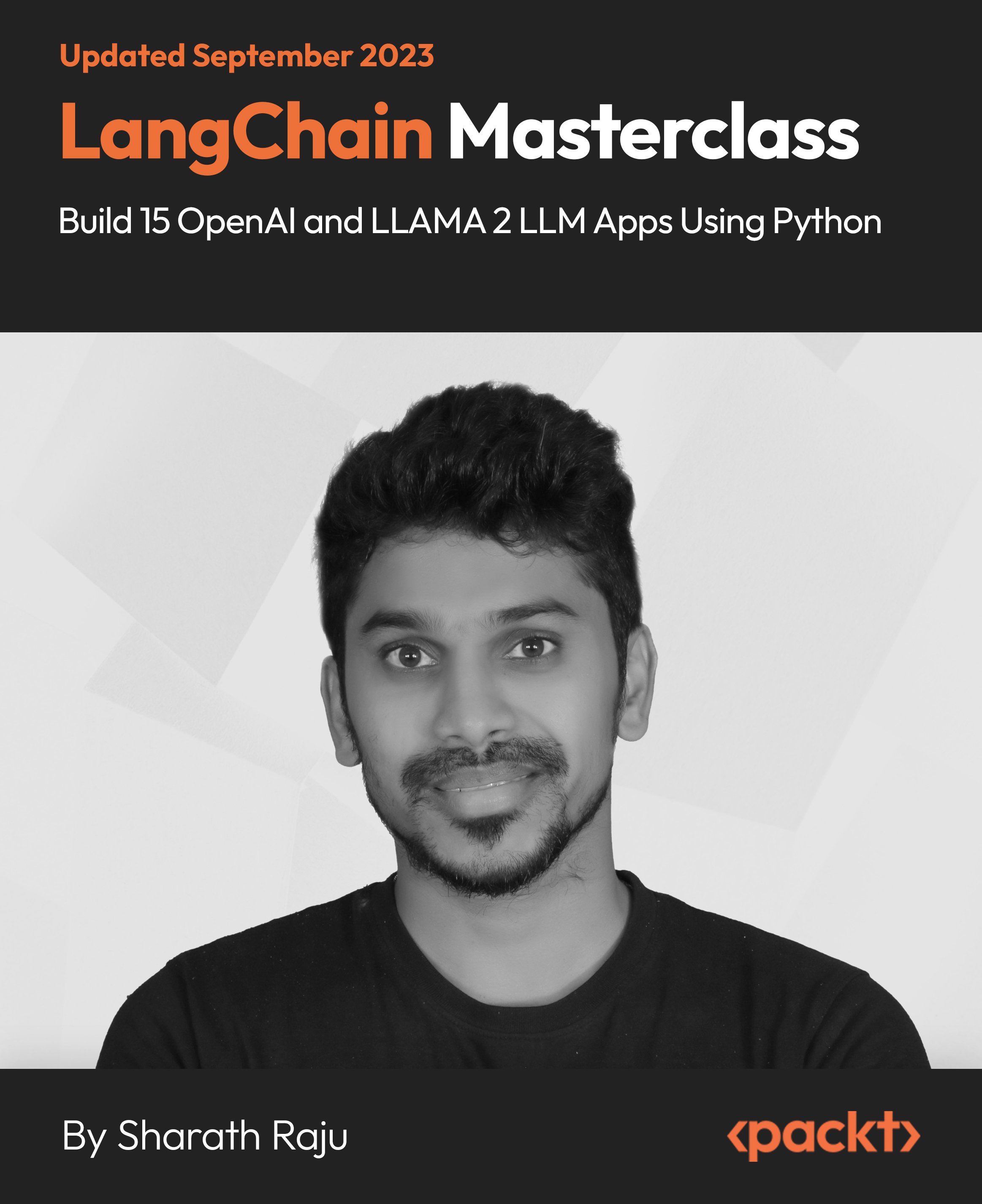 LangChain Masterclass - Build 15 OpenAI and LLAMA 2 LLM Apps Using Python