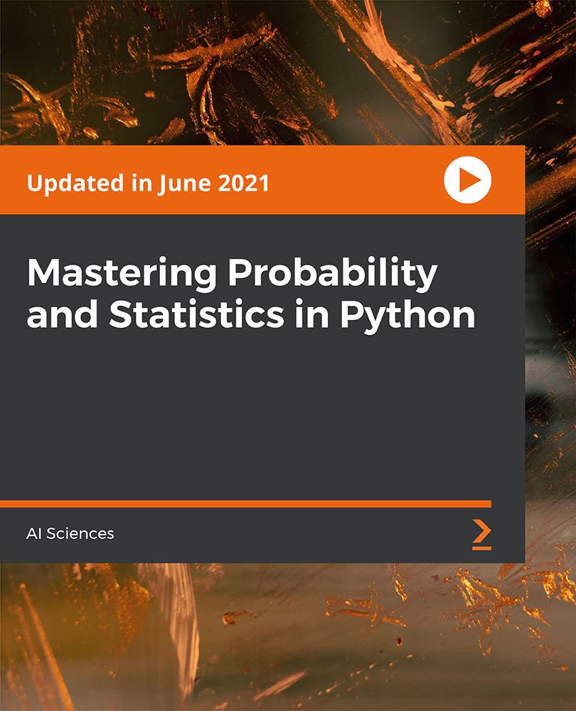 Mastering Probability and Statistics in Python