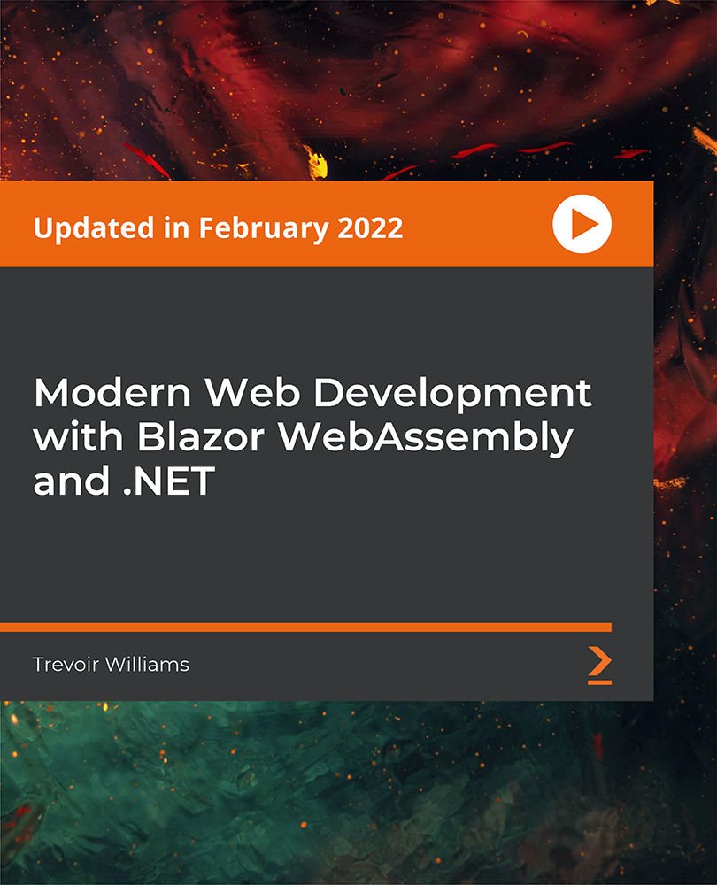 Modern Web Development with Blazor WebAssembly and .NET
