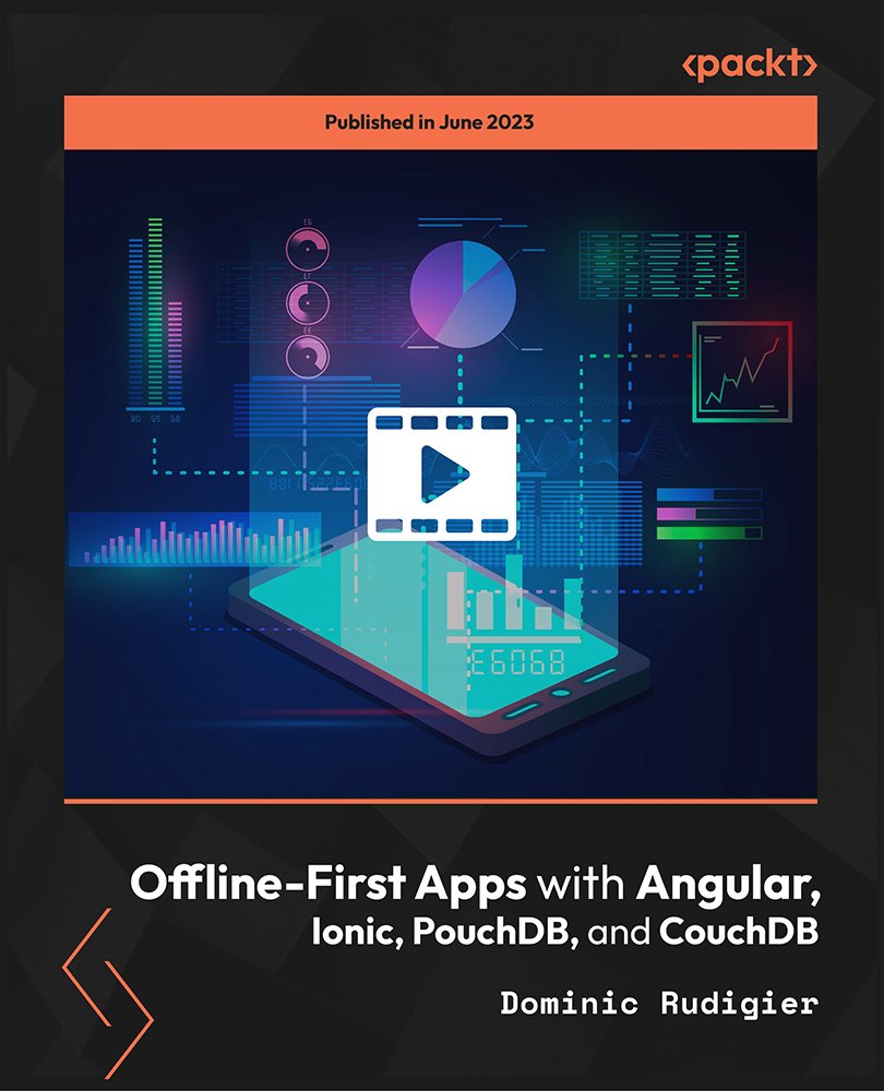 Offline-First Apps with Angular, Ionic, PouchDB and CouchDB