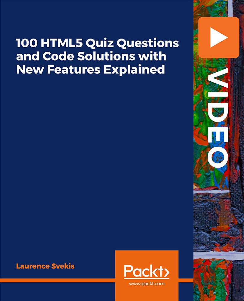 100 HTML5 Quiz Questions and Code Solutions with New Features Explained