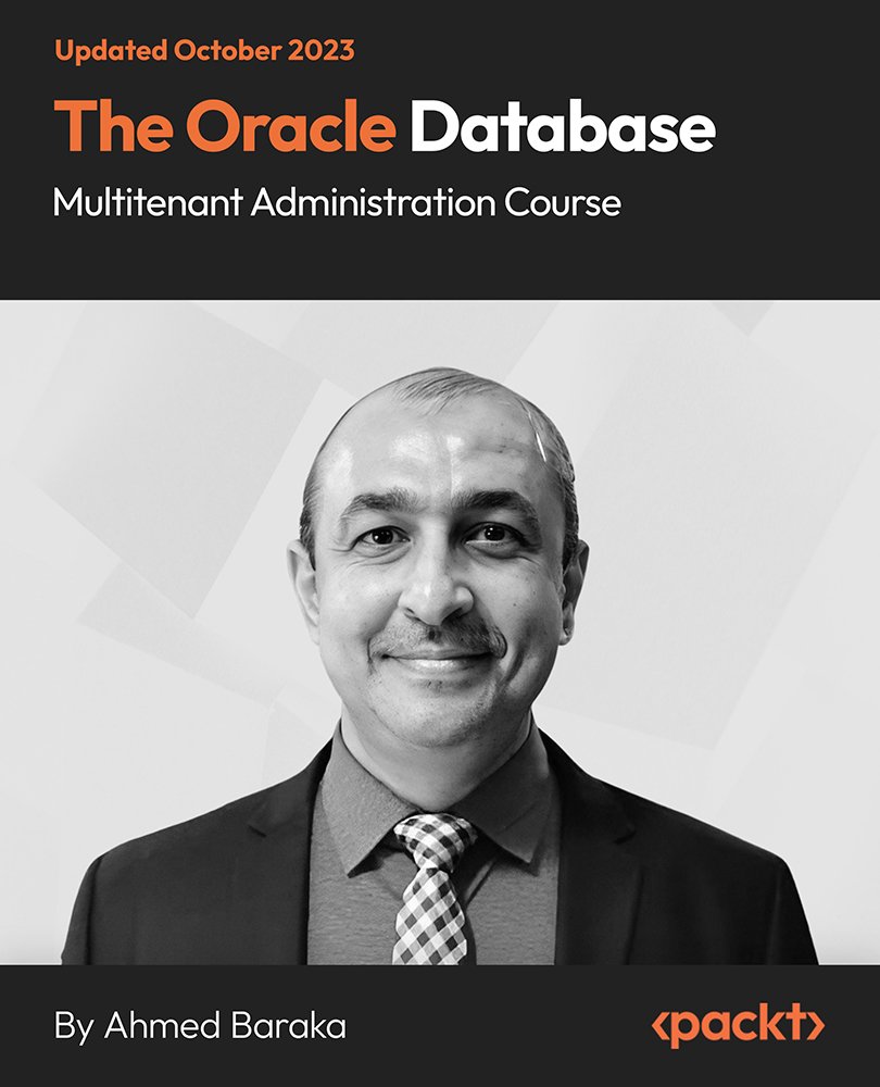 The Oracle Database Multitenant Administration Course
