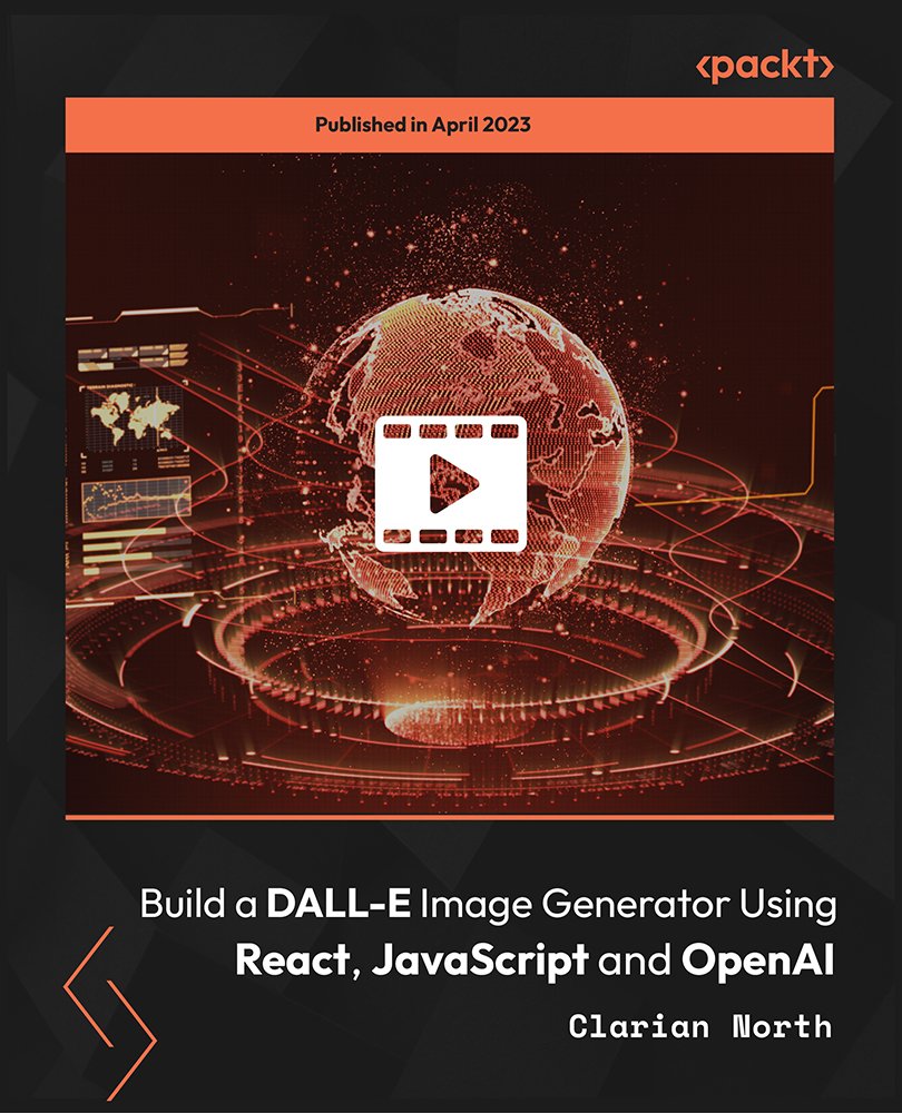 Build a DALL-E Image Generator using React, JavaScript and  OpenAI