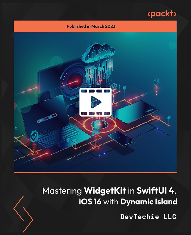 Mastering WidgetKit in SwiftUI 4, iOS 16 with Dynamic Island