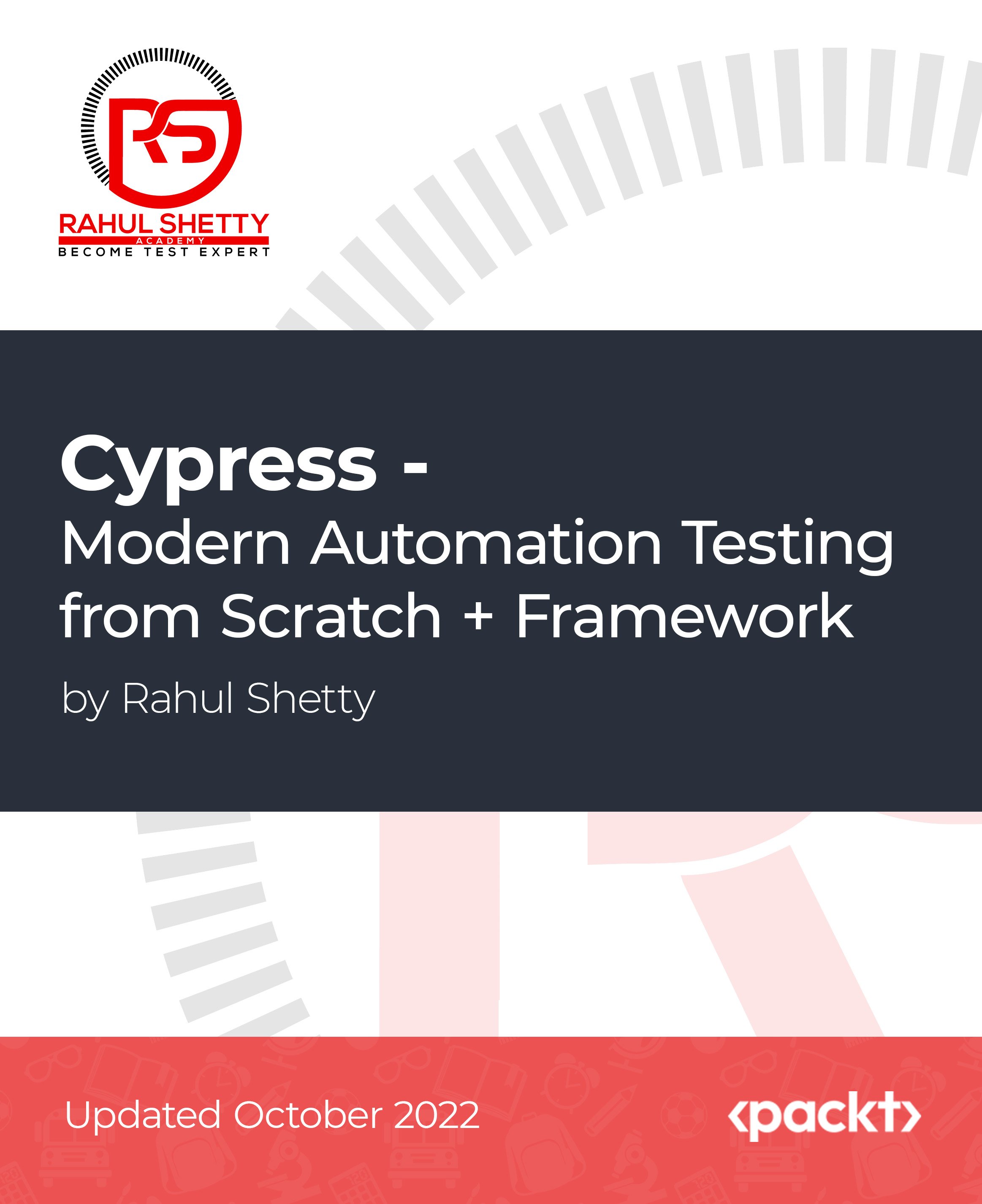 Cypress - Modern Automation Testing from Scratch + Framework