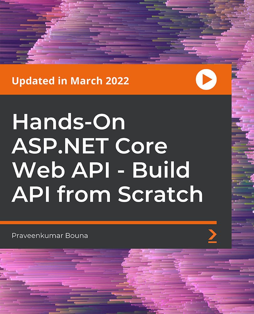 Hands-On ASP.NET Core Web API - Build API from Scratch