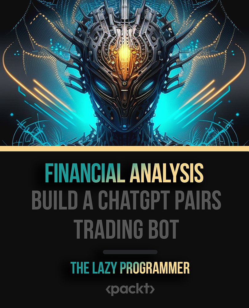 Financial Analysis - Build a ChatGPT Pairs Trading Bot