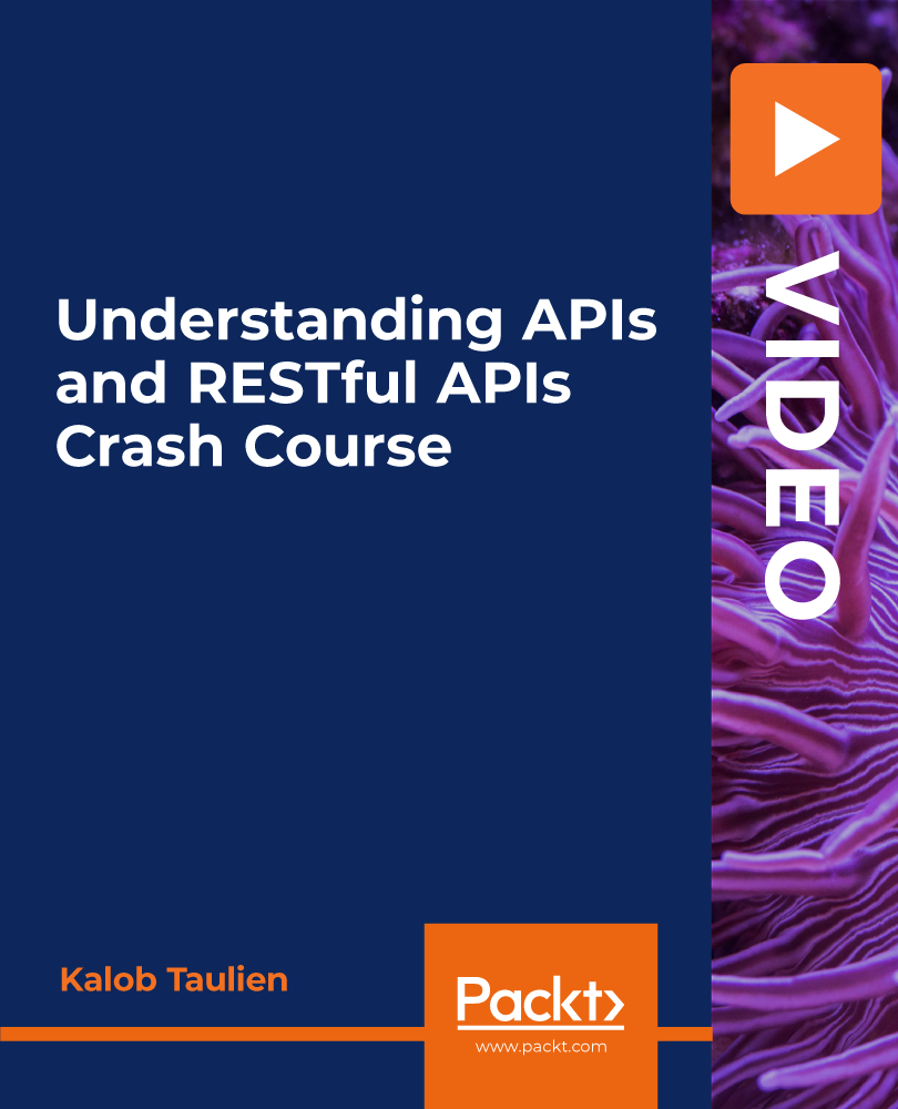 Understanding APIs and RESTful APIs Crash Course