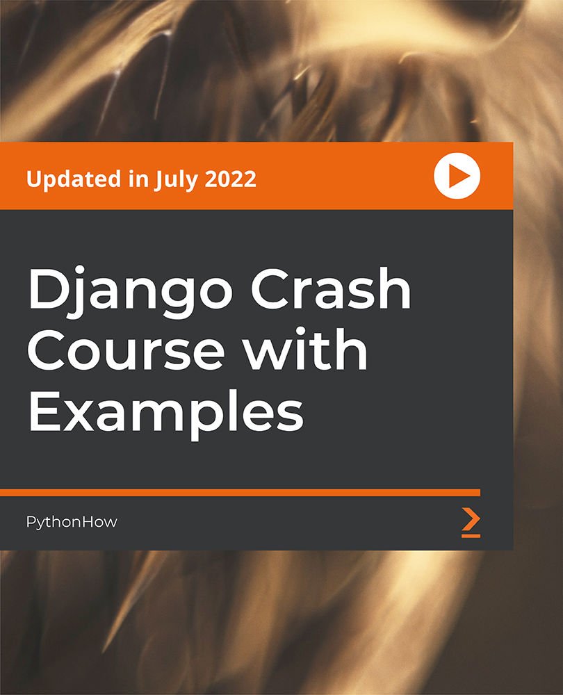 Django Crash Course with Examples