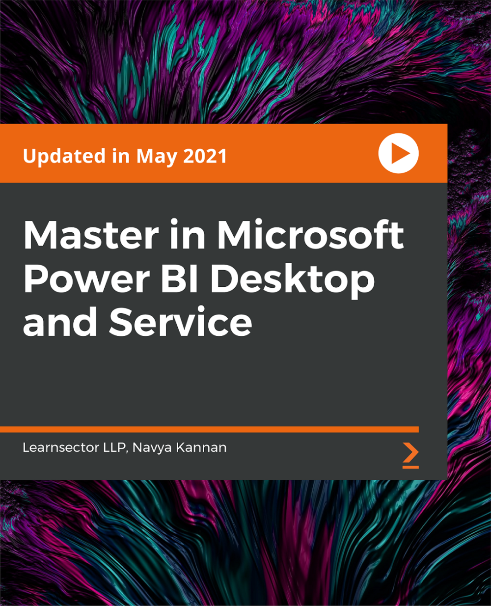 Master in Microsoft Power BI Desktop and Service