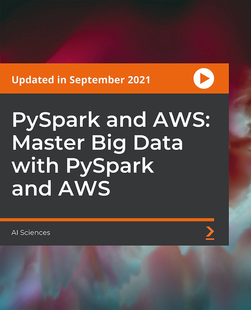 PySpark and AWS: Master Big Data with PySpark and AWS