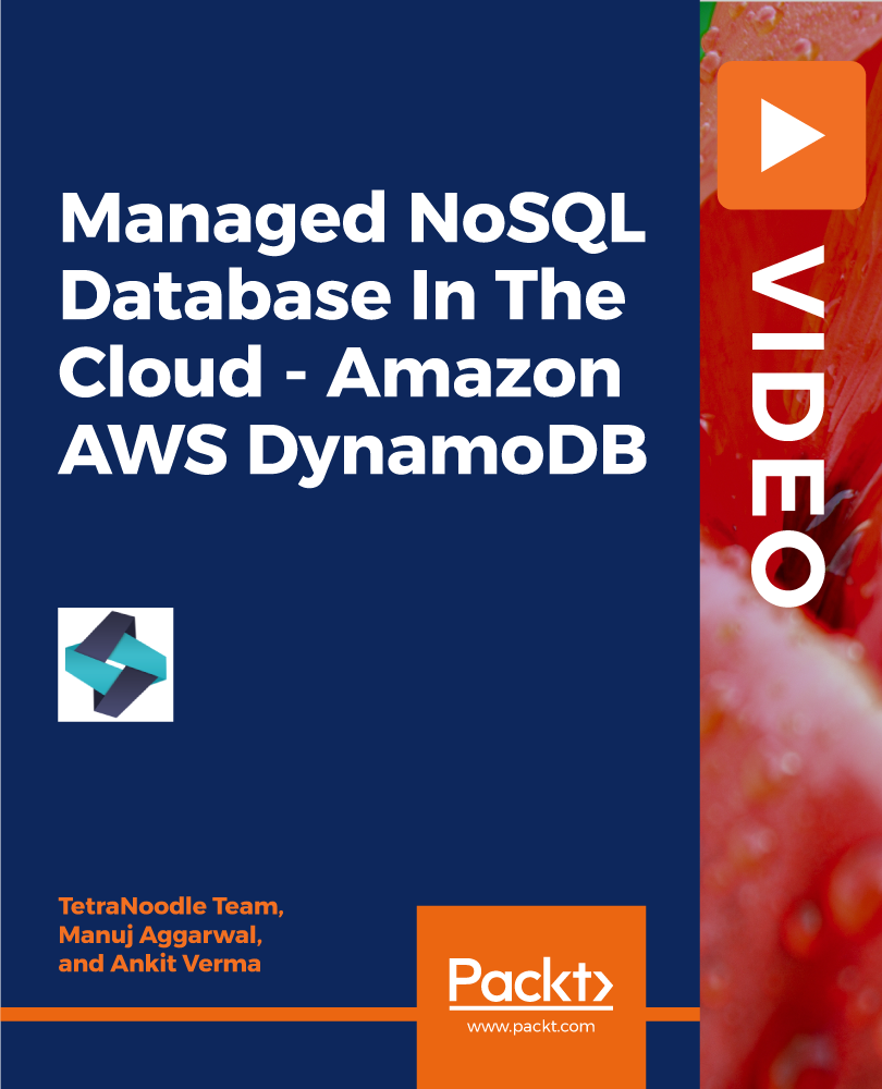 Managed NoSQL Database In The Cloud - Amazon AWS DynamoDB