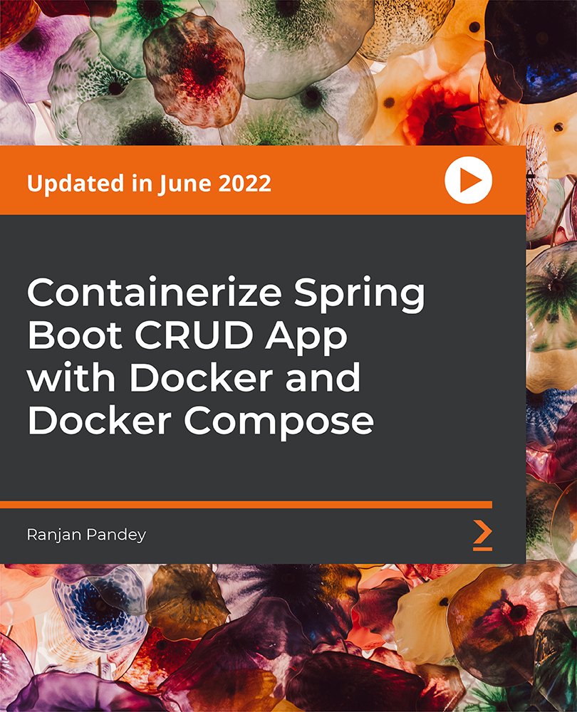 Containerize Spring Boot CRUD App with Docker and Docker Compose