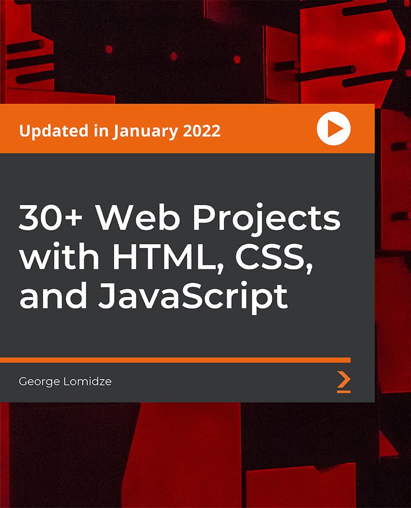 30+ Web Projects with HTML, CSS, and JavaScript