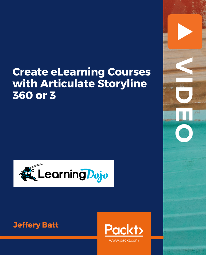 Create eLearning Courses with Articulate Storyline 360