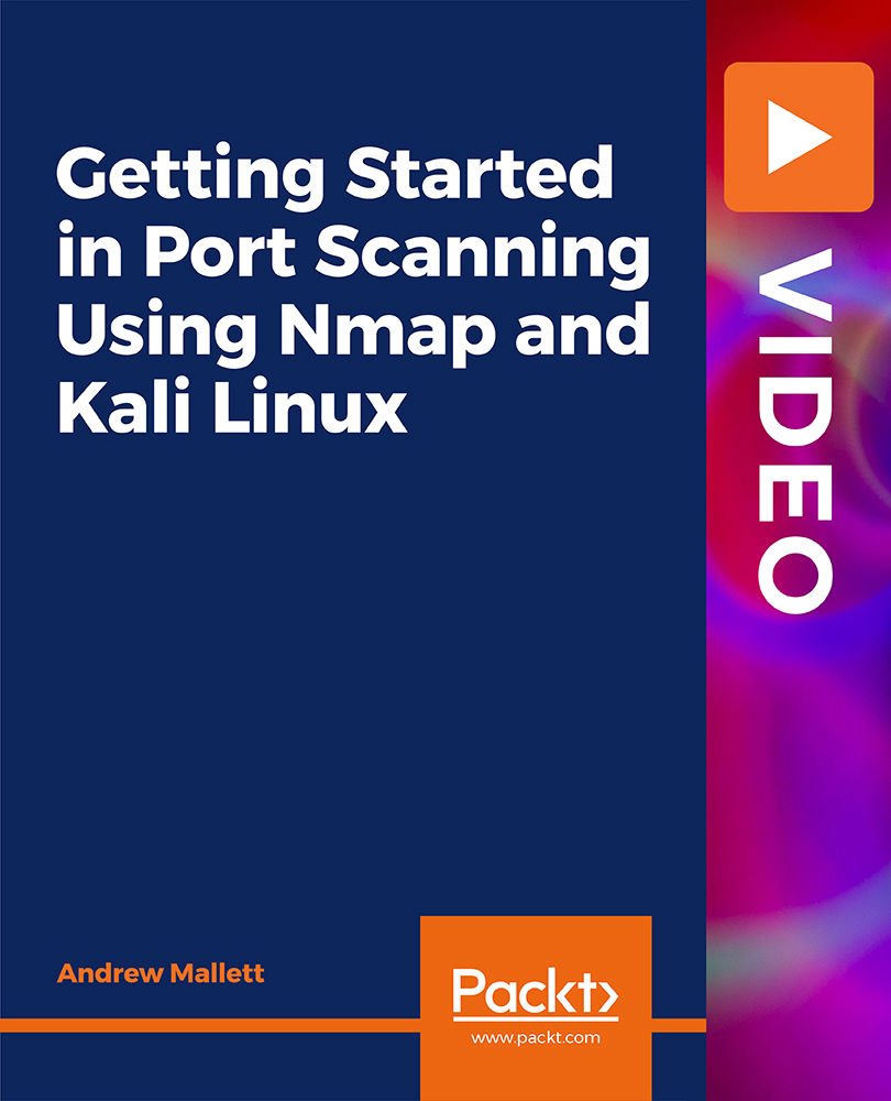 Getting Started in Port Scanning Using Nmap and Kali Linux