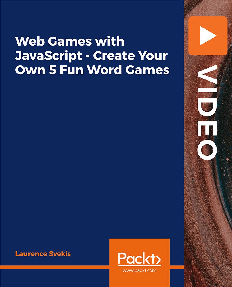 Web Games with JavaScript - Create Your Own 5 Fun Word Games