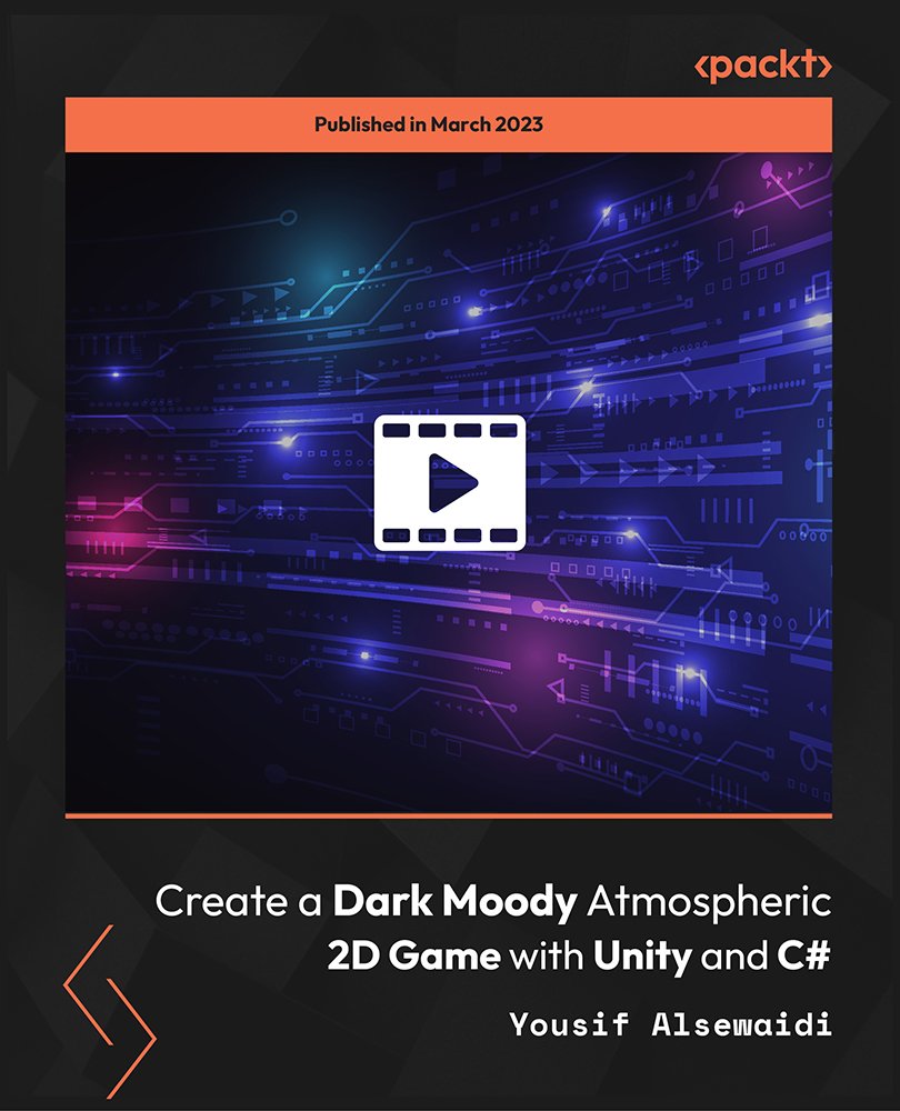 Create a Dark Moody Atmospheric 2D Game with Unity and C#
