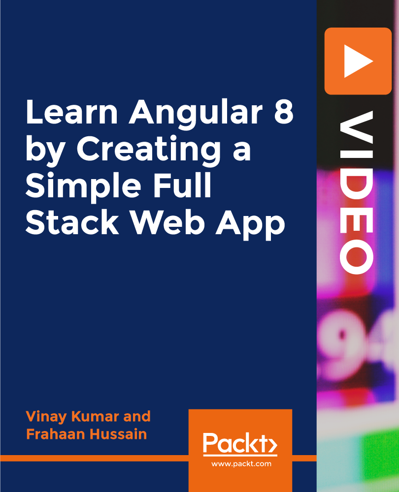 Learn Angular 8 by Creating a Simple Full Stack Web App