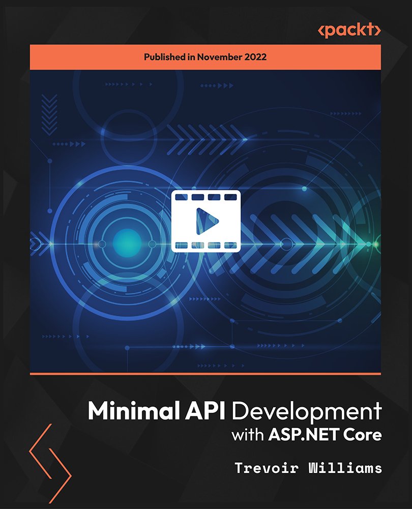 Minimal API Development with ASP.NET Core