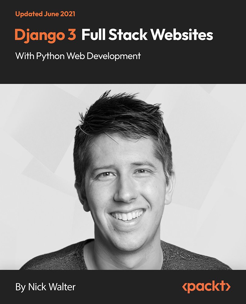 Django 3 - Full Stack Websites with Python Web Development