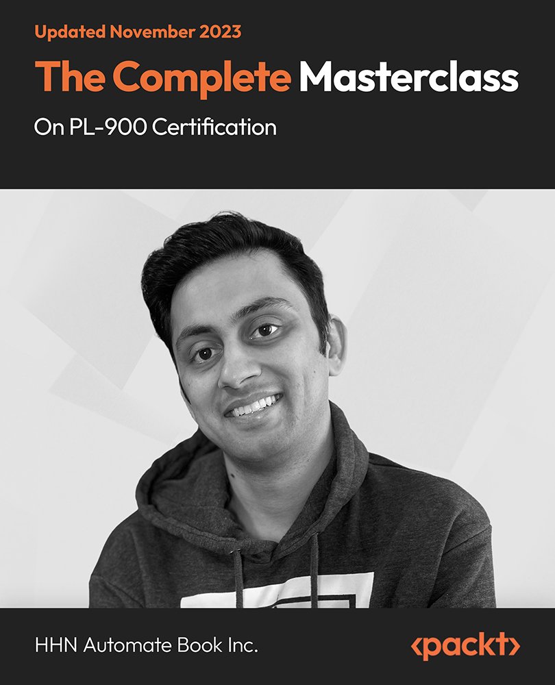 The Complete Masterclass on PL-900 Certification