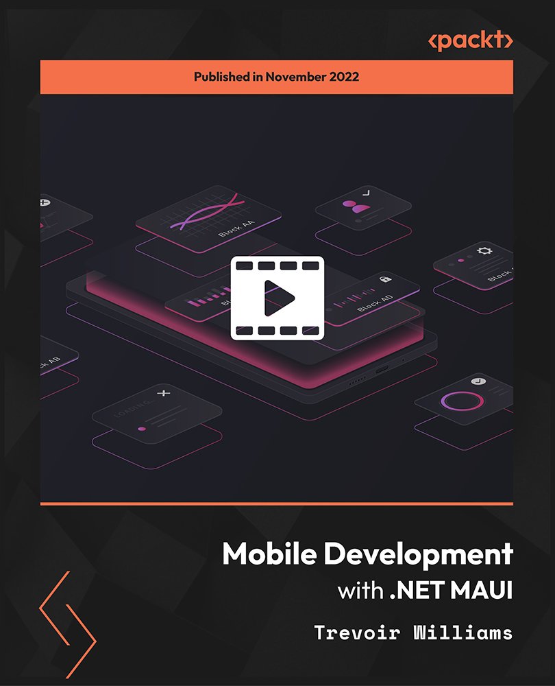 Mobile Development with .NET MAUI