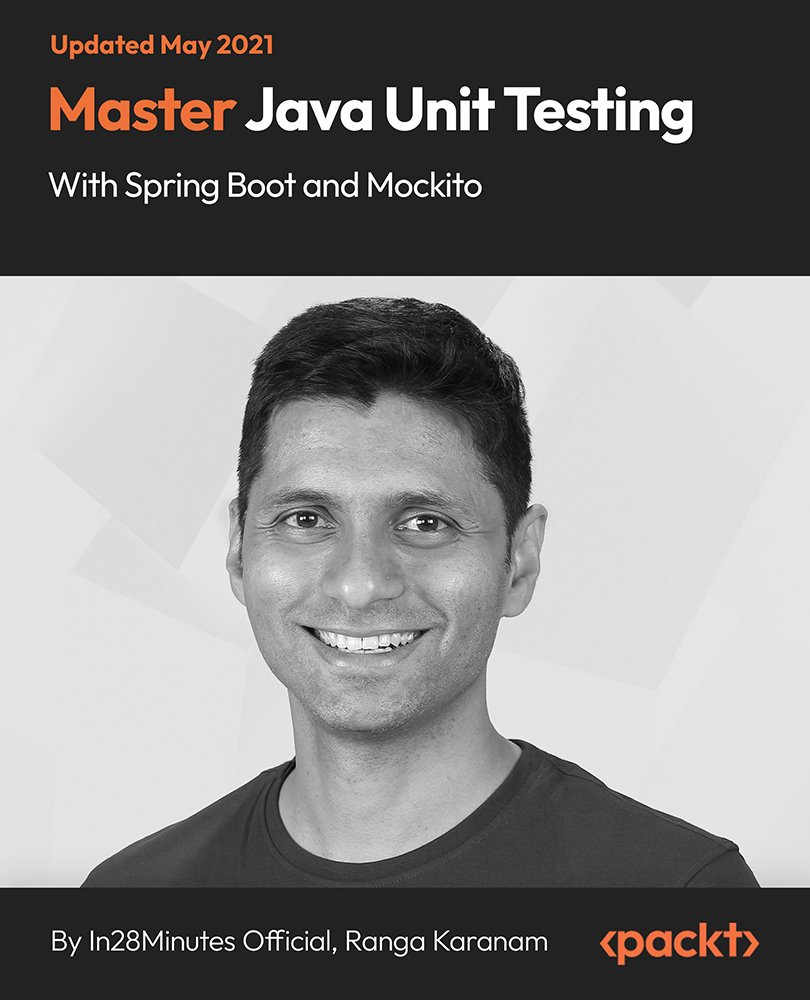 Master Java Unit Testing with Spring Boot and Mockito