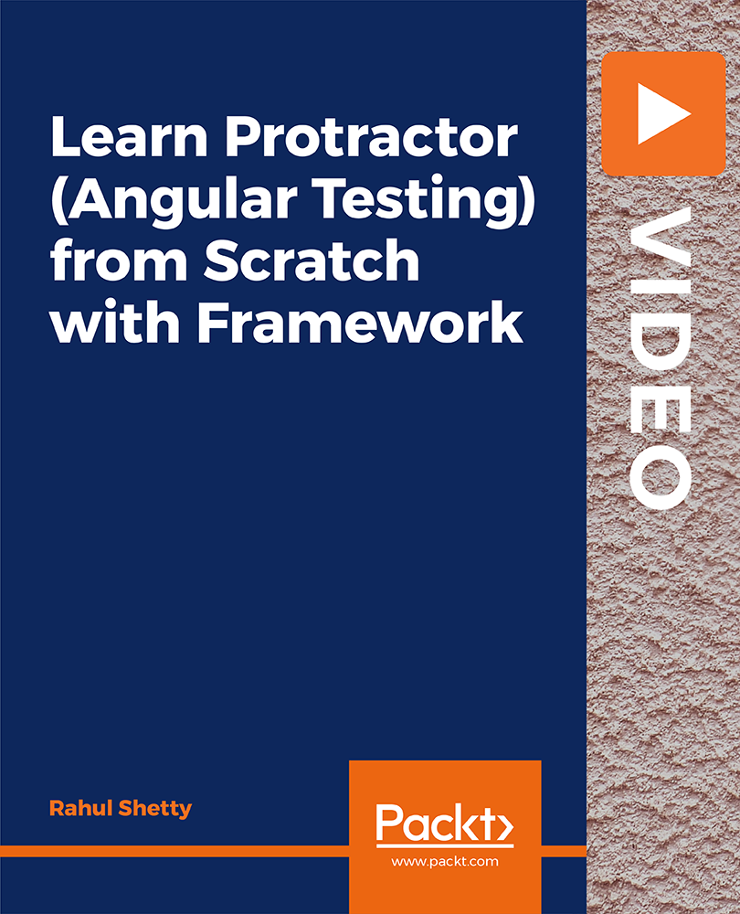 Learn Protractor (Angular Testing) from Scratch with Framework