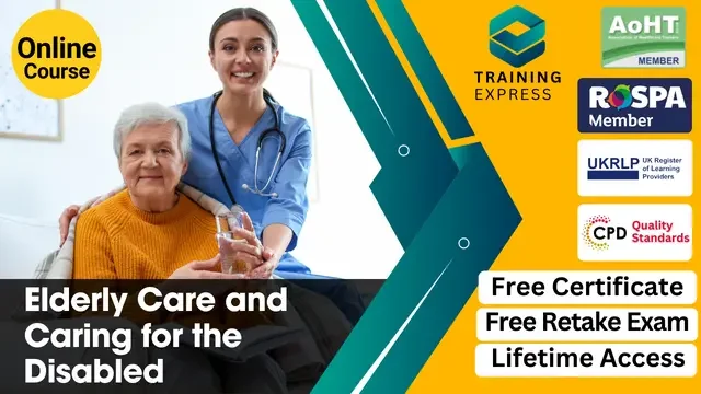 Elderly Care and Caring for the Disabled Course