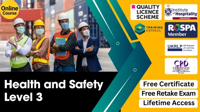 Health and Safety - Level 3 Course