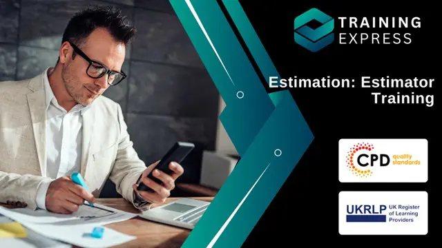 Estimation: Estimator Training Course