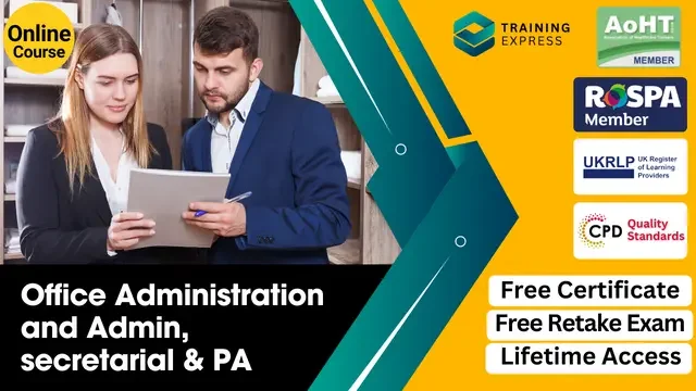 Office Administration and Admin, secretarial & PA Career Track Diploma Course