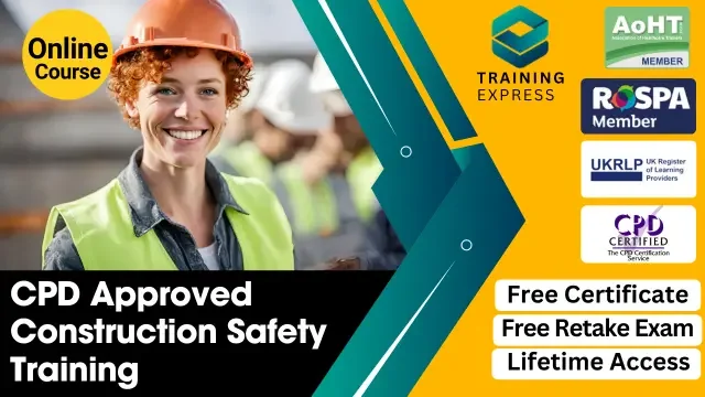 Construction Safety Training (Online Courses) CPD Approved