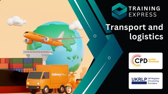 Transport and Logistics Management (Online) Course