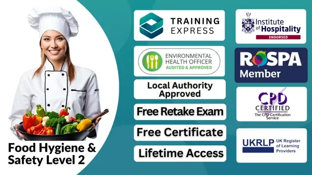 Food Hygiene and Safety Level 2 Course