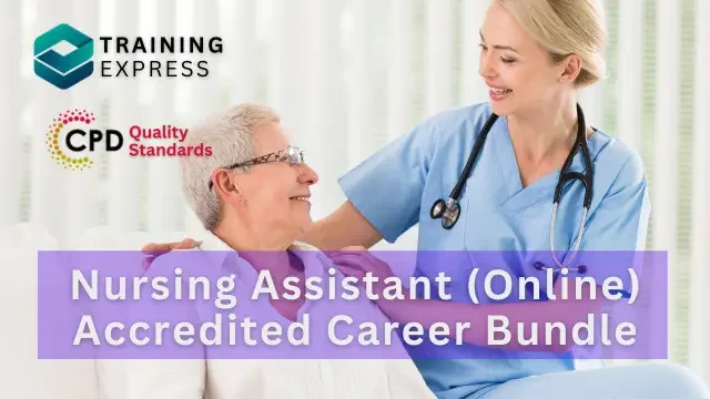Nursing   Assistant Diploma (Online) CPD Accredited Career Bundle Course