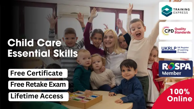 Child Care - Essential Skills Course