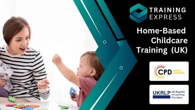 Preparing to Work in Home-Based Childcare Settings Course