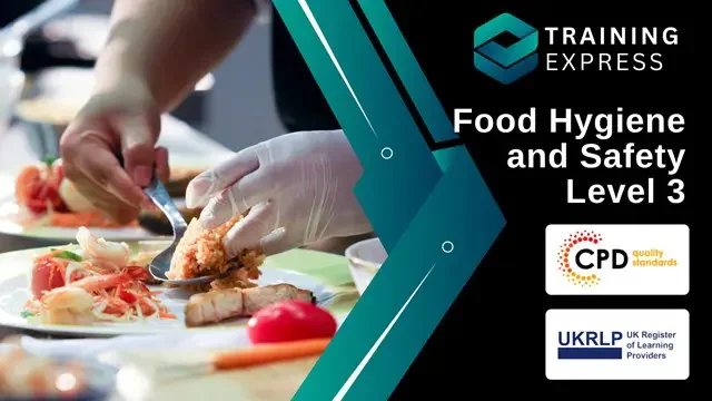 HACCP Food Hygiene and Safety Level 3 Course