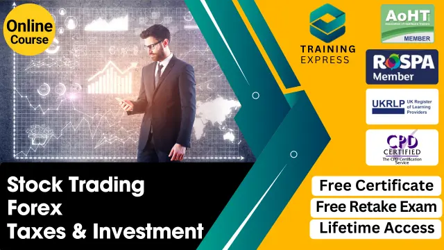 Stock Trading, Forex, Tax and Investment Course