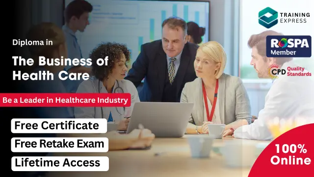 The Business of Health Care Course